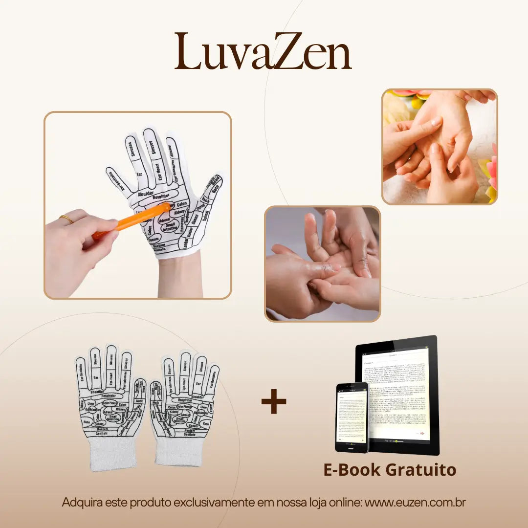 LuvaZen - Luva de Reflexologia das Mãos